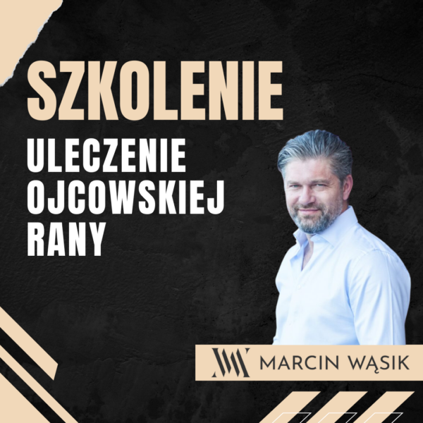 Uleczenie Ojcowskiej Rany